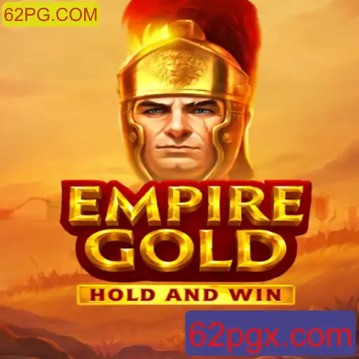 Descubra o Universo de EmpireGold com 62PG.COM