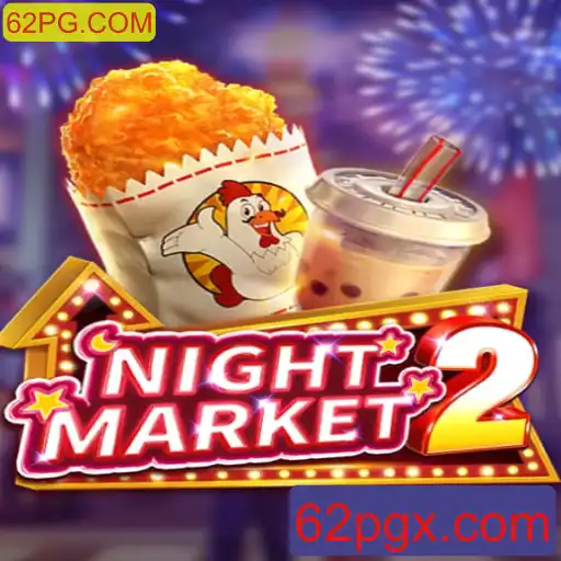 Descubra NightMarket2: O Jogo de Estratégia Inovador da 62PG.COM